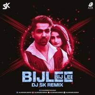 Bijlee Bijlee Remix Mp3 Song - Dj Sk